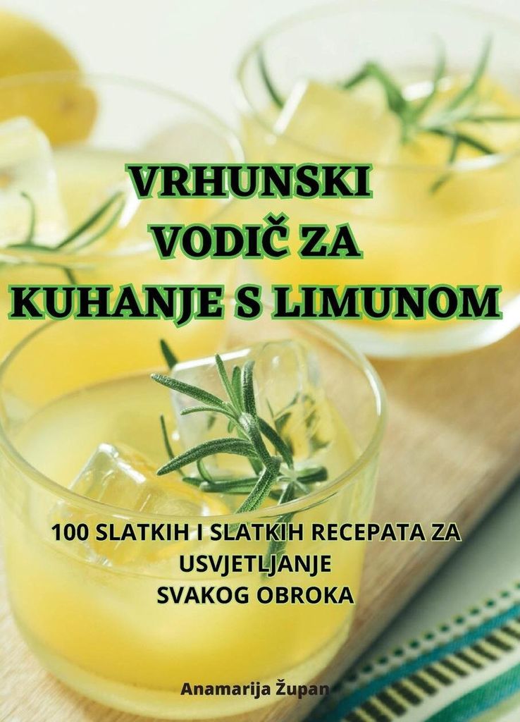 Vrhunski Vodi¿ Za Kuhanje S Limunom
