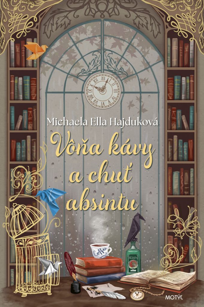 Vôňa kávy a chuť absintu | Michaela Ella Hajduková