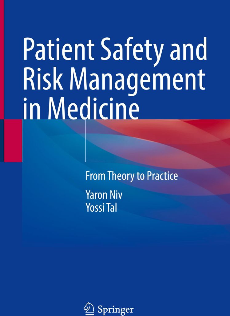 Patient Safety and Risk Management in Medicine