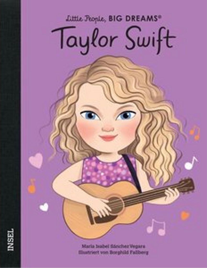Taylor Swift - Little People, BIG DREAMS (Deutsche Ausgabe)