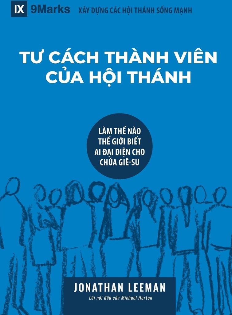 Church Membership / T¿ CÁCH THÀNH VIÊN C¿A H¿I THÁNH