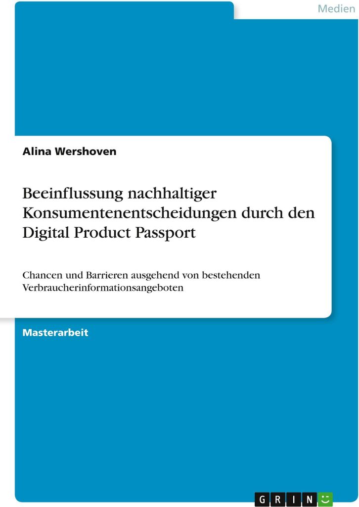 Beeinflussung nachhaltiger Konsumentenentscheidungen durch den Digital Product Passport