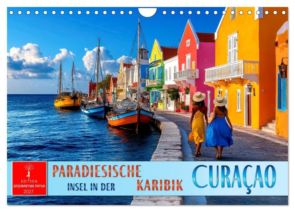 Curaçao - paradiesische Insel in der Karibik (Wandkalender 2027 DIN A4 quer), CALVENDO Monatskalender