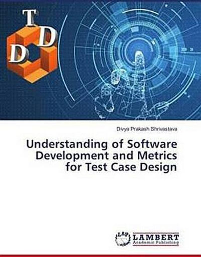 Understanding of Software Development and Metrics for Test Case Design