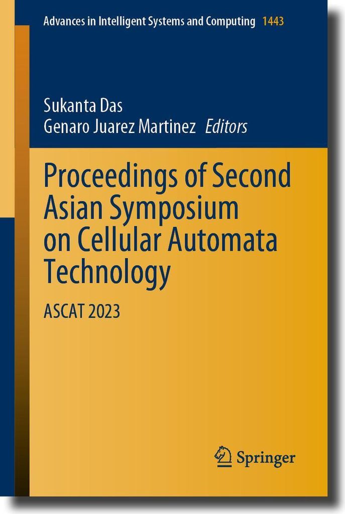 Proceedings of Second Asian Symposium on Cellular Automata Technology