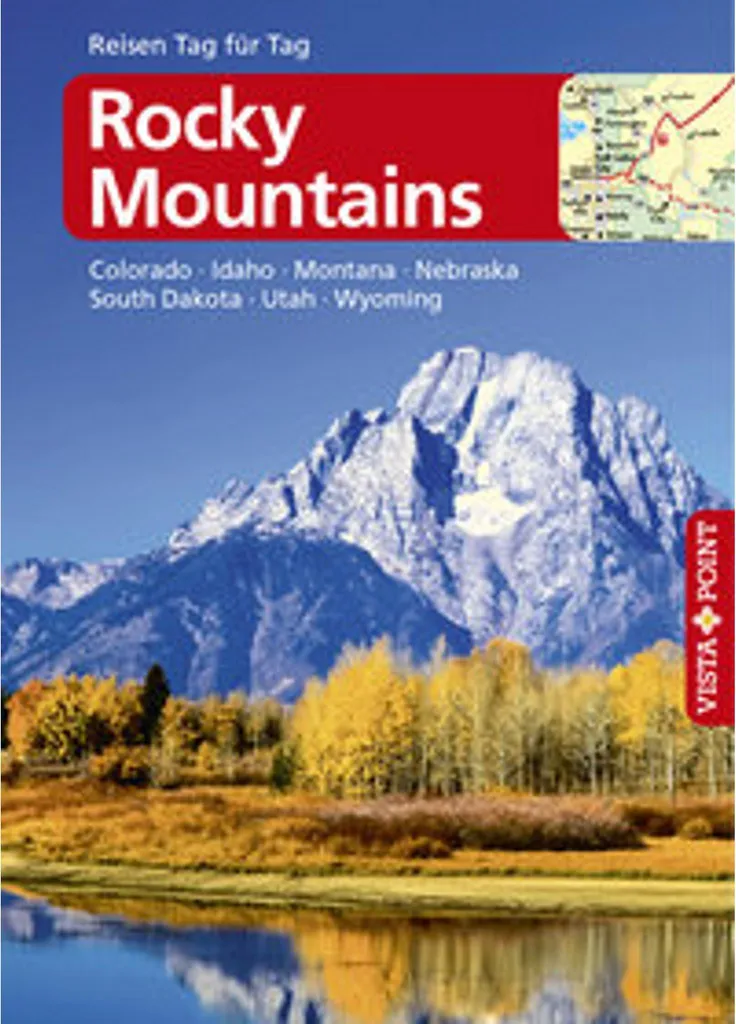 Planifier voyage Rocky Mountains guide VISTA POINT étapes détaillées