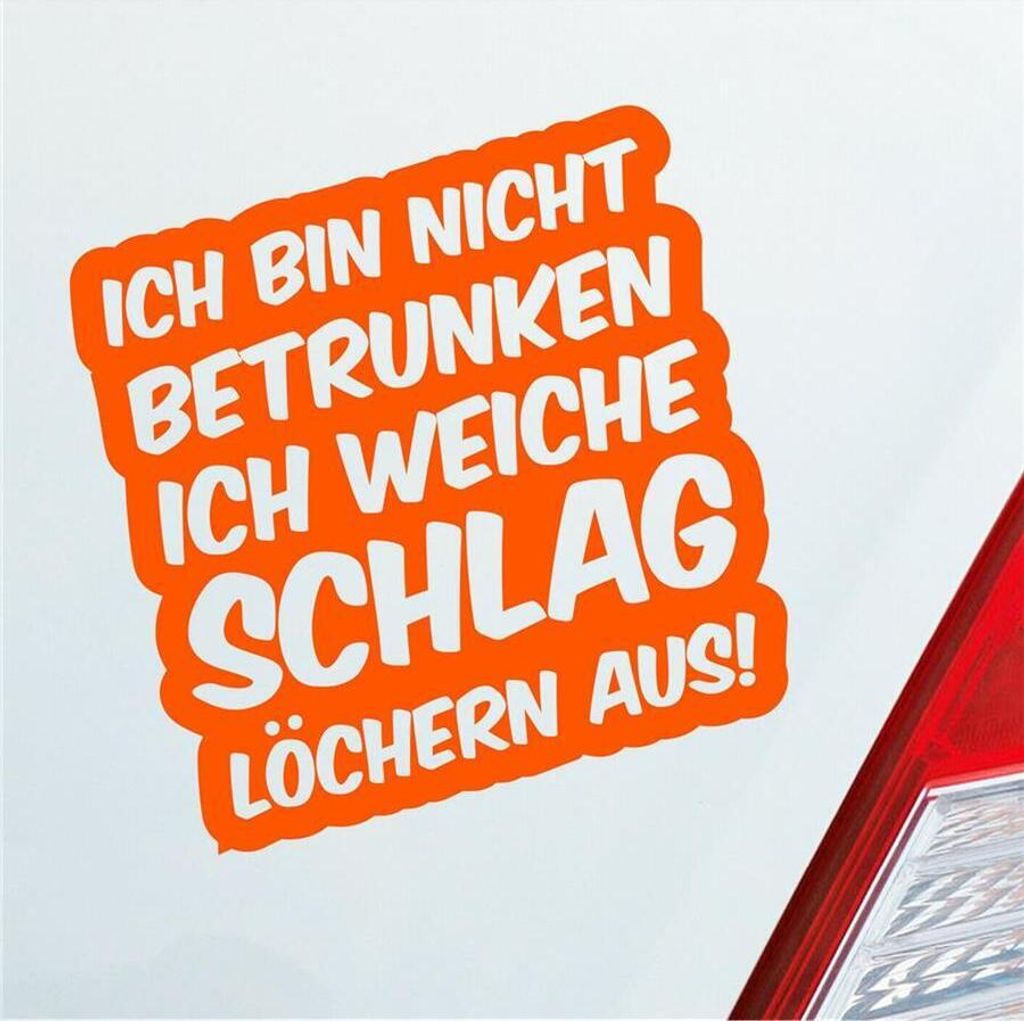 Auto Aufkleber Bin Nicht betrunken weiche Schlaglöchern aus Produktbild 