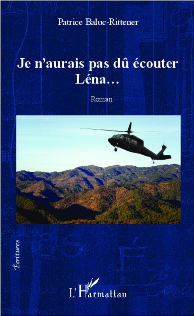 Je n'aurais pas dû écouter Léna...