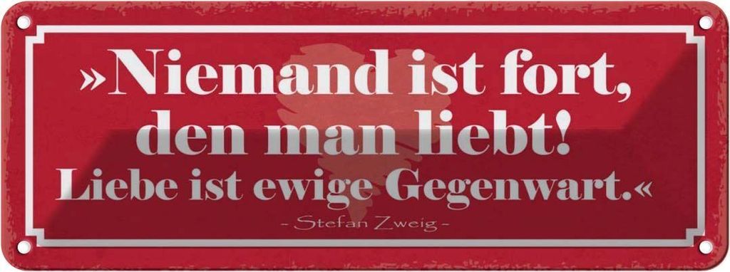 vianmo Blechschild 10x27 cm niemand ist fort en man liebt Dekoration Spruch Zitat