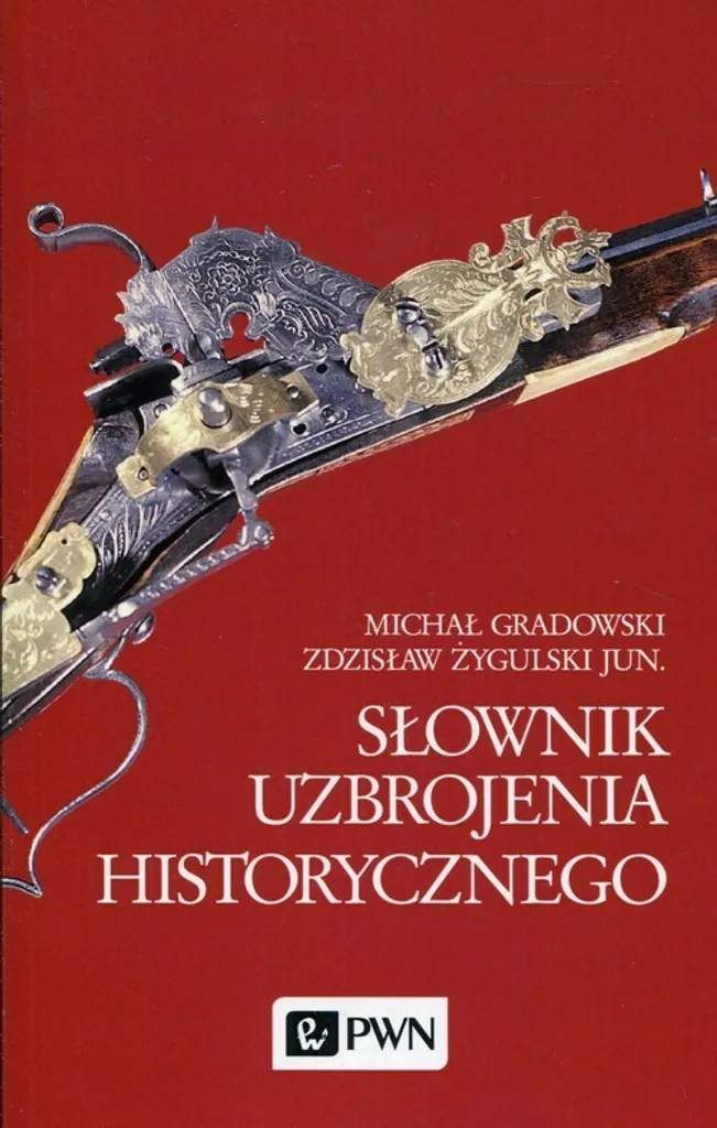 Dictionnaire des armes historiques : guide illustré pour collectionneur