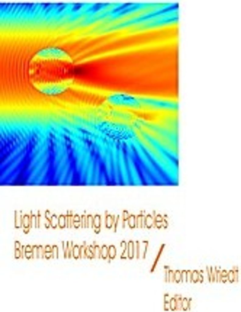 Lichtstreuung durch Partikel, Bremer Workshop 2017