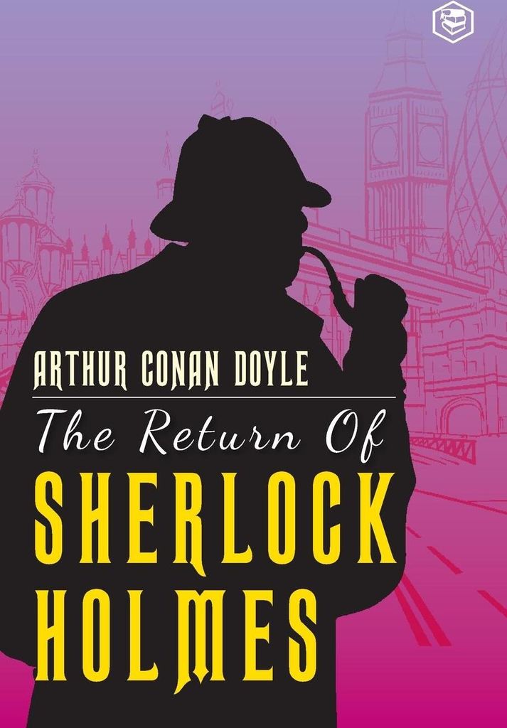 The Return Of Sherlock Holmes
