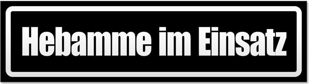 Kiwistar Hebamme im Einsatz invertiert Magnetschild Schild magnetisch - 20cm Schwarz - Magnetfolie für Auto PKW Kfz