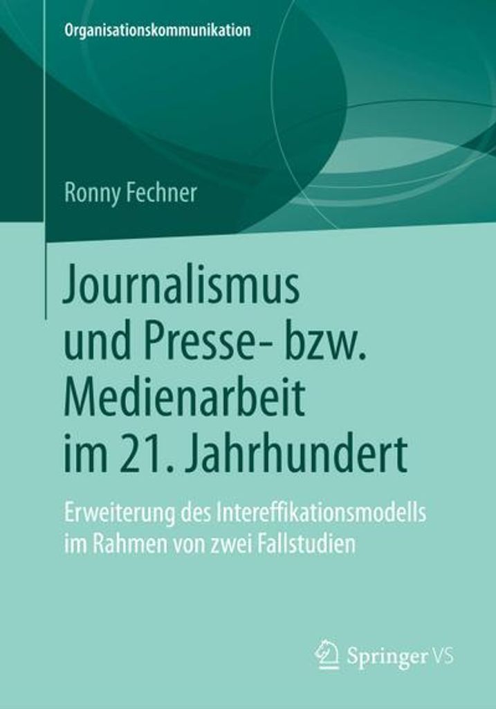 Journalismus und Presse- bzw. Medienarbeit im 21. Jahrhundert