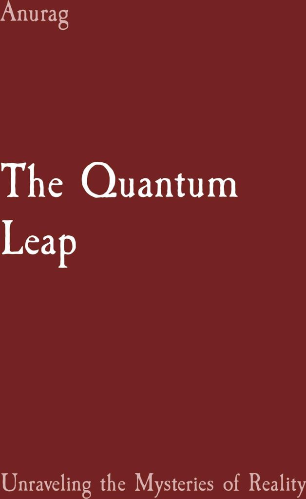The Quantum Leap