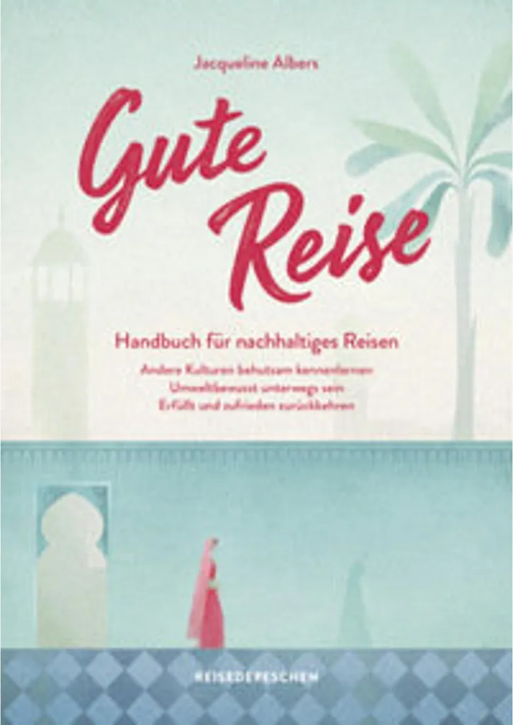 Guide de voyage durable Gute Reise pour planifier des vacances écolos