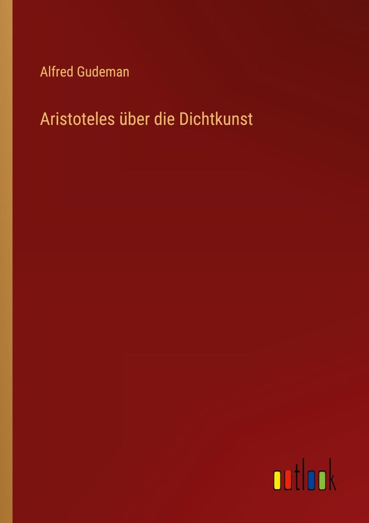 Aristoteles über die Dichtkunst