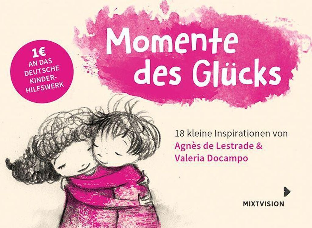 Momente des Glücks