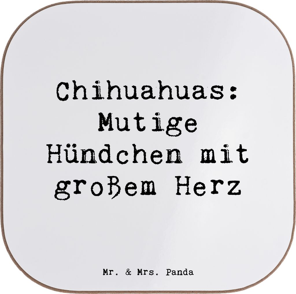 Mr. & Mrs. Panda Tassenuntersetzer Spruch Chihuahua Mut - Weiß - Geschenk, lebhafte Hunde, Tischuntersetzer, Untersetzer Tasse, kleine Hunderasse,...