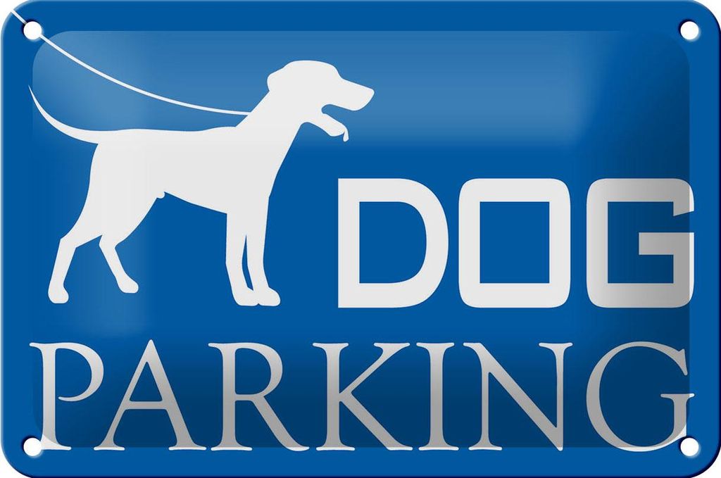 Blechschild Hinweis 18x12cm Dog Parking Hund