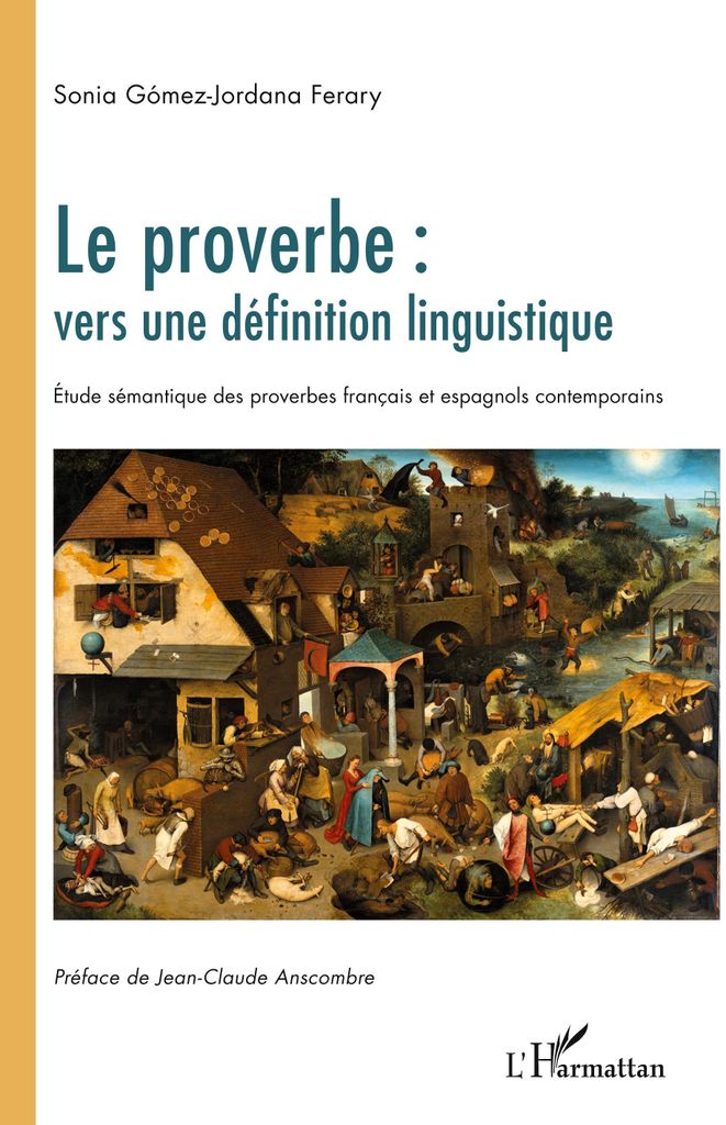 Le proverbe : vers une définition linguistique