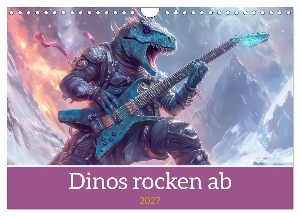 Dinos rocken ab (Wandkalender 2027 DIN A4 quer), CALVENDO Monatskalender