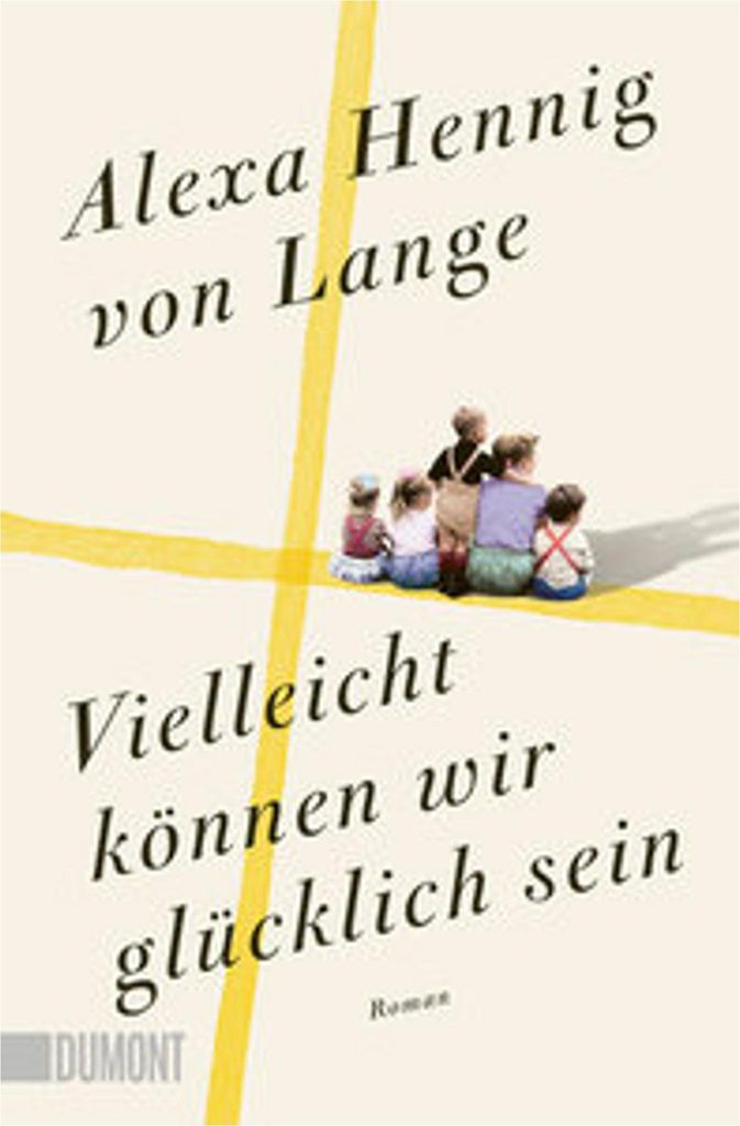 Vielleicht können wir glücklich sein