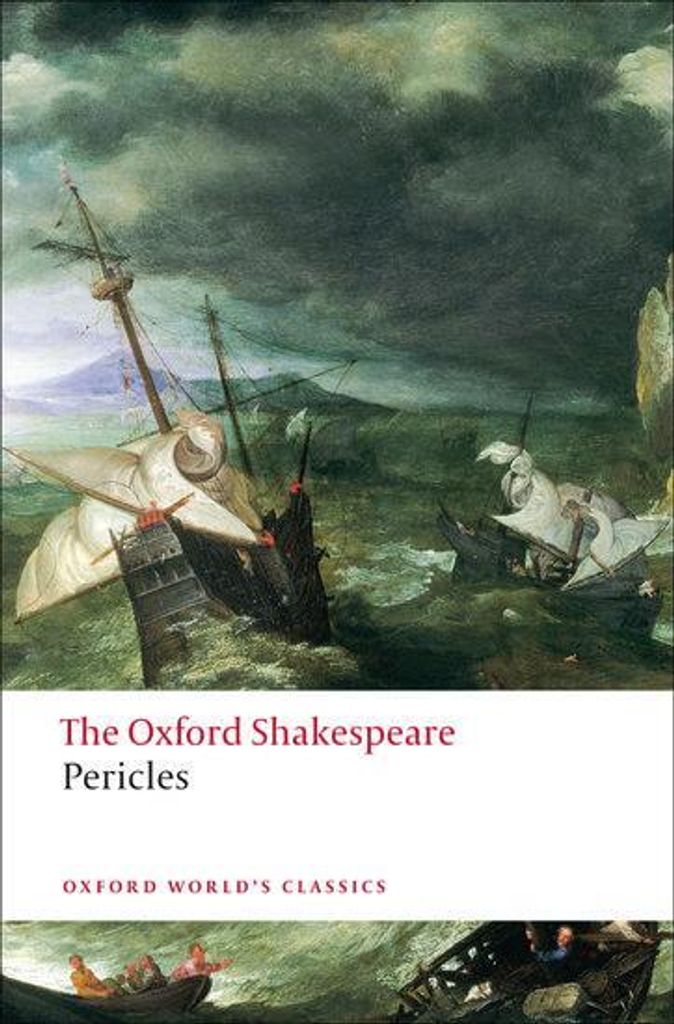 Pericles: The Oxford Shakespeare