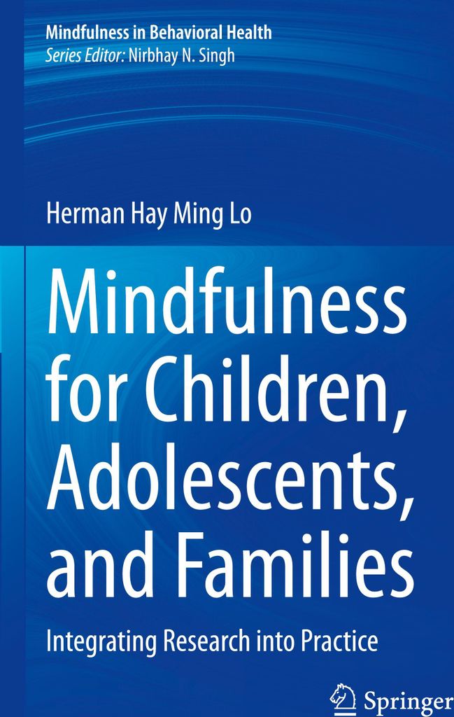 Mindfulness for Children, Adolescents, and Families