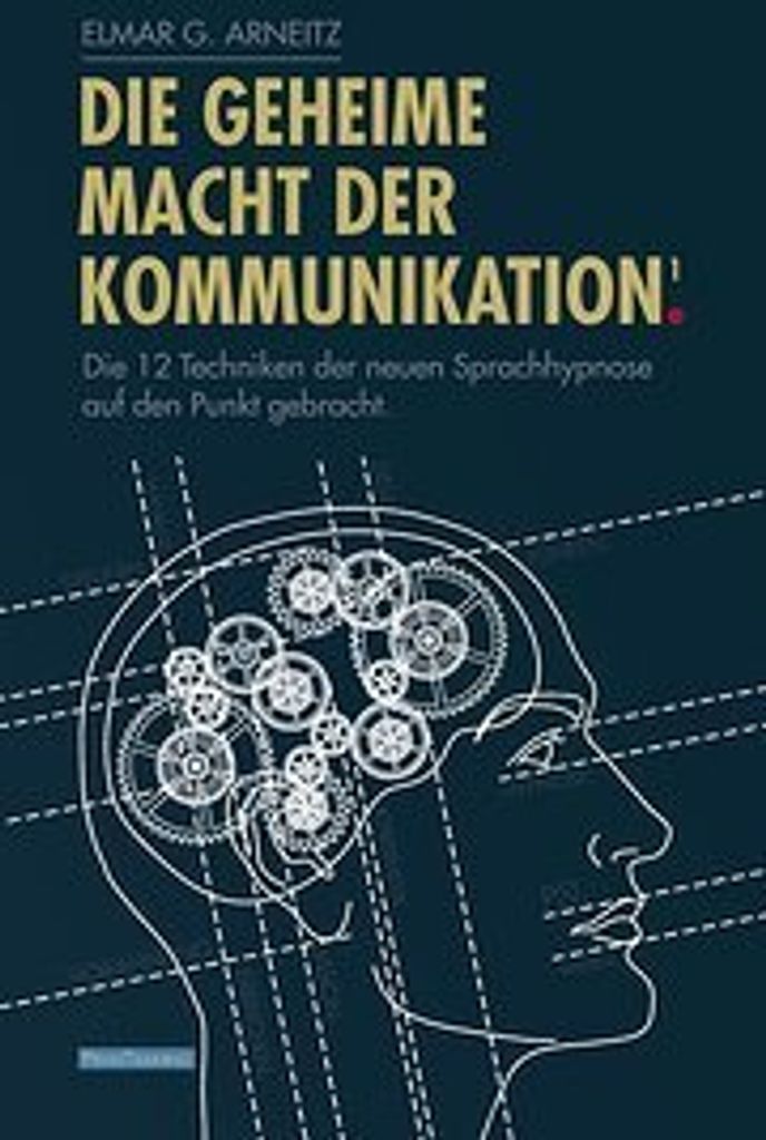 Die geheime Macht der Kommunikation1.