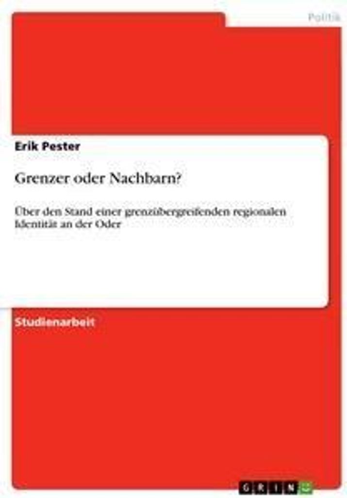 Grenzer oder Nachbarn?
