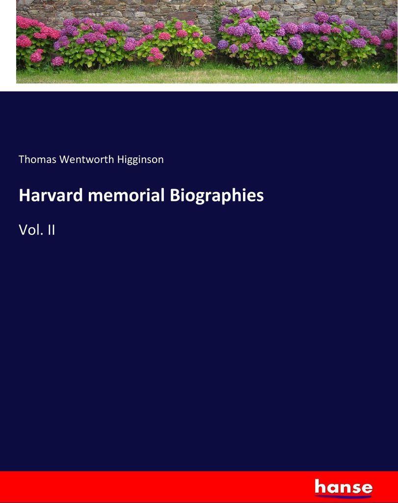 Harvard memorial Biographies