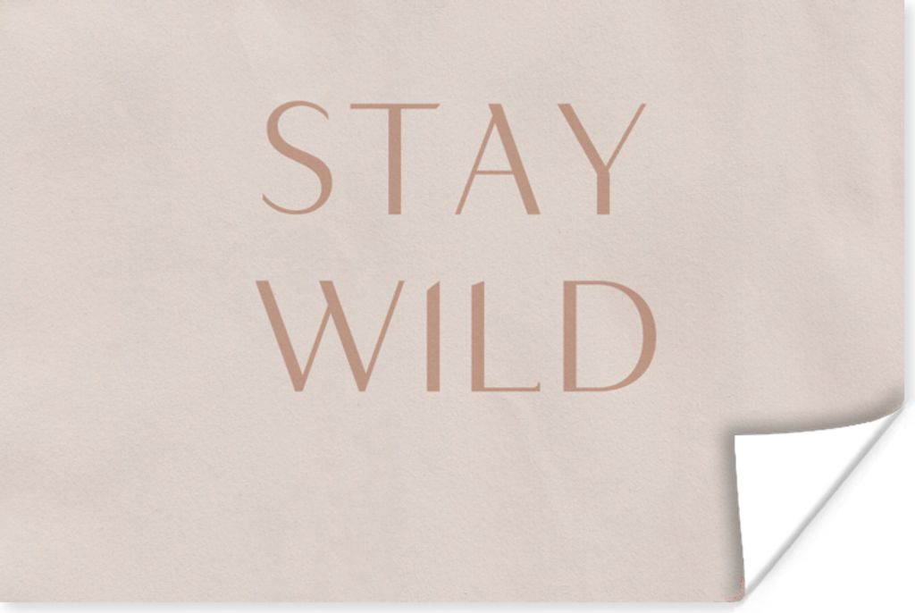 MuchoWow Poster Zitate - Text - Wild bleiben 120x80 cm - Bilder