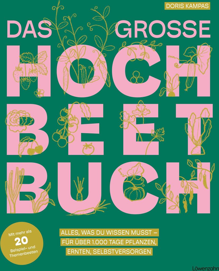 Das große Hochbeet-Buch
