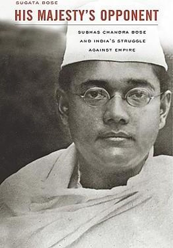 Bose, S: His Majesty's Opponent