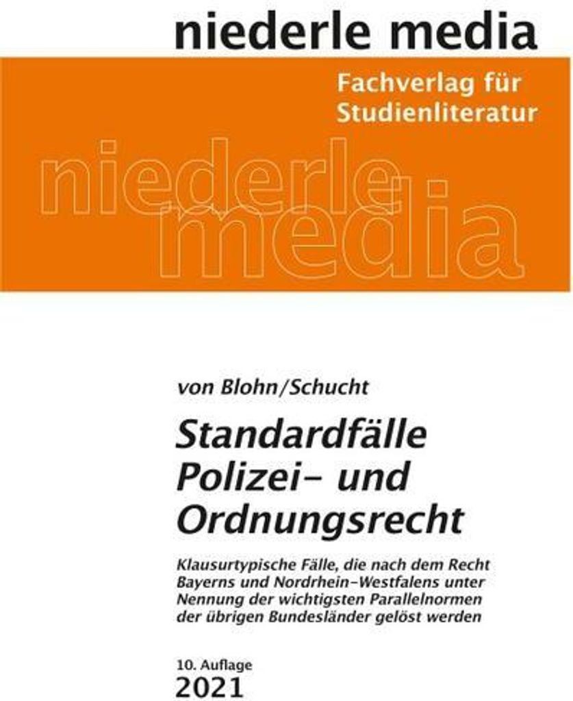 Standardfälle Polizei- und Ordnungsrecht