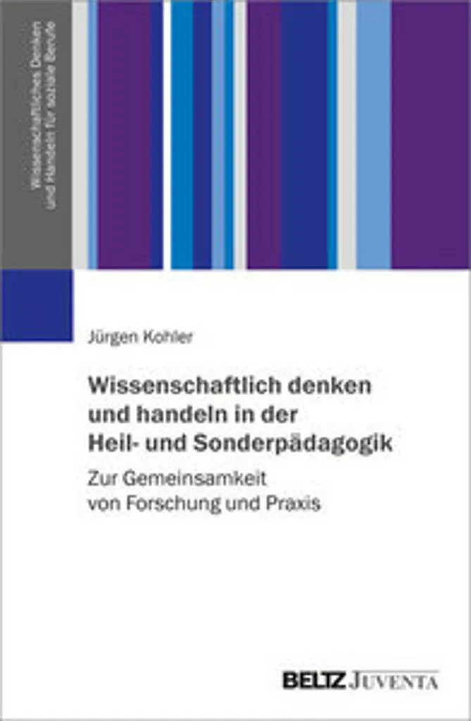 Réflexion scientifique en pédagogie spécialisée : guide méthodologique
