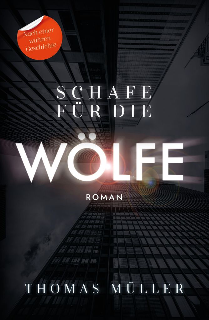 Schafe für die Wölfe