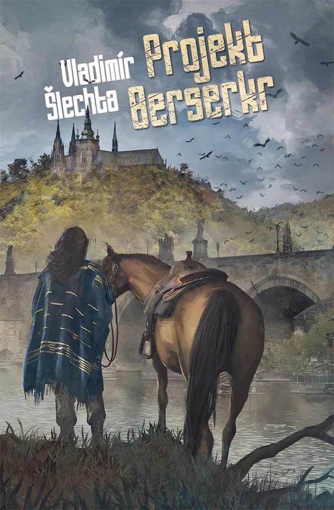 Projekt Berserkr Vladimír Šlechta : édition collector fantasy épique