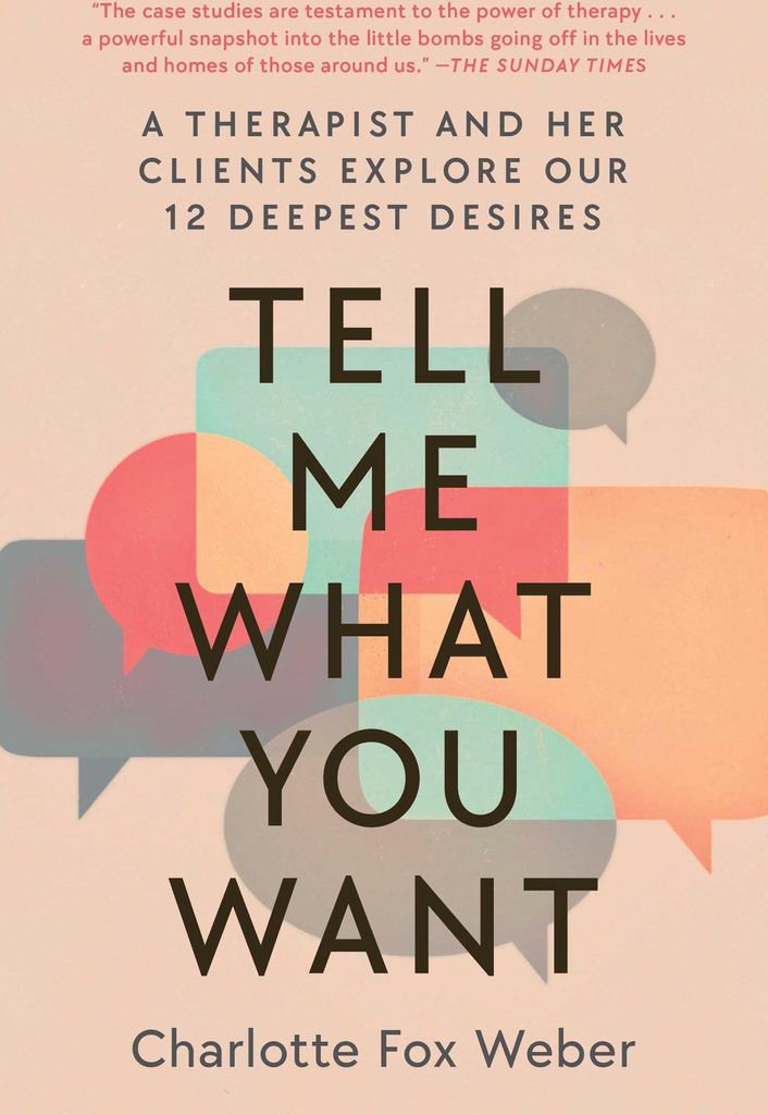 Tell Me What You Want