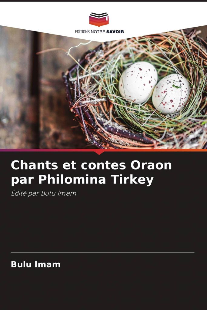Chants et contes Oraon par Philomina Tirkey