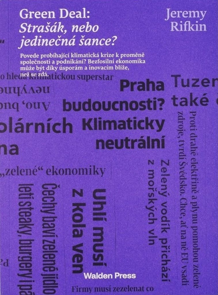 Green Deal: Strašák, nebo jedinečná šance? (Rifkin Jeremy)