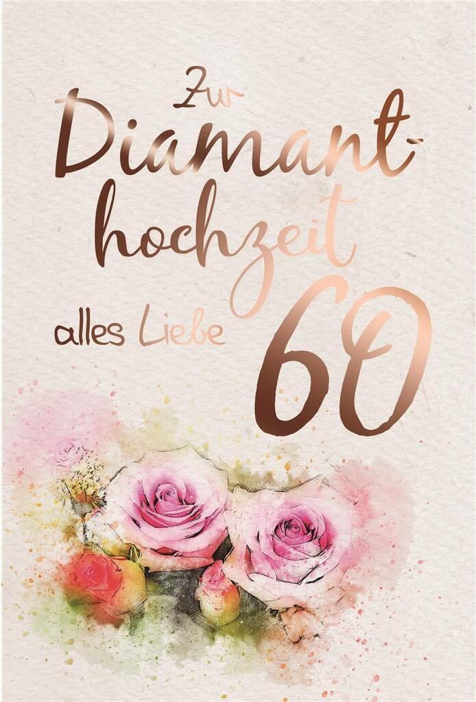 Diamanthochzeit - 60. Hochzeitstag - Glückwunschkarte im Format 11,5