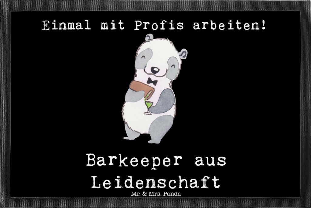 Mr. & Mrs. Panda Gummimatte Barkeeper Leidenschaft 40 x 60 cm - Schwarz - Geschenk, abstreifer, Bartender, Kurs, Ausbildung, Bodenvorleger, Schmutz...