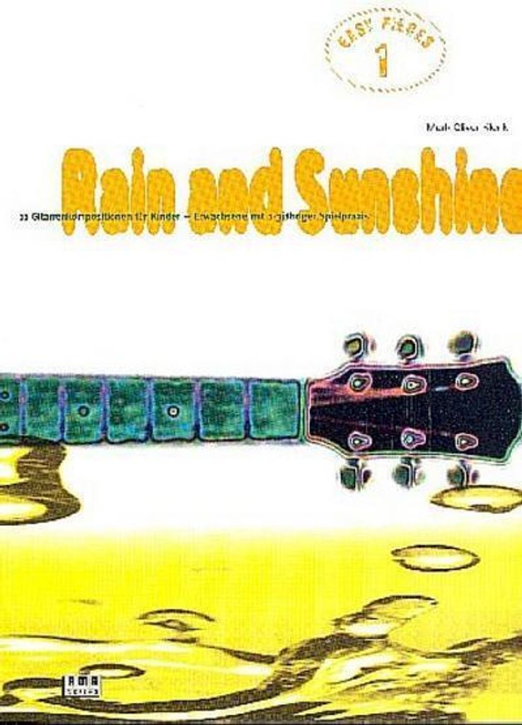 Rain and Sunshine 11 Gitarren-kompositionen für Kinder