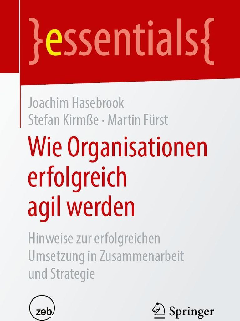 Wie Organisationen erfolgreich agil werden