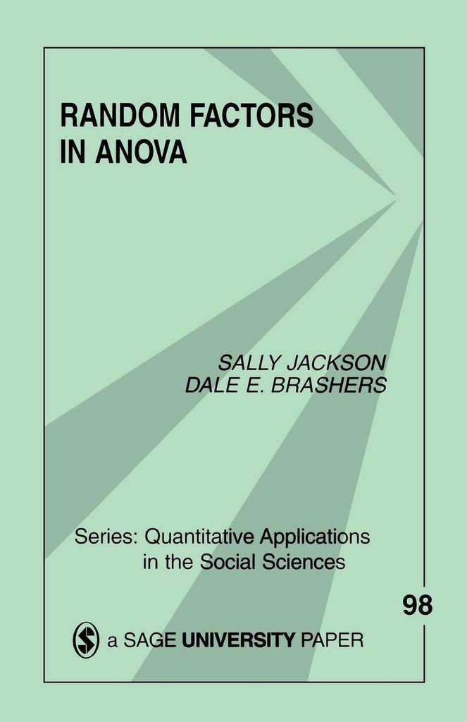 Random Factors in ANOVA. Jackson, Sally New .