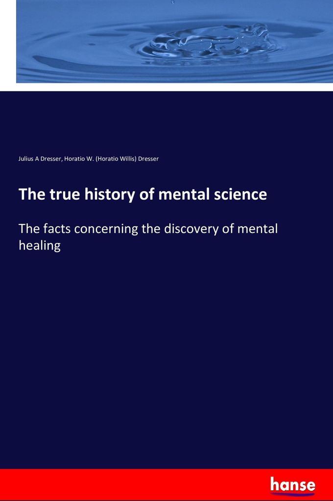 The true history of mental science
