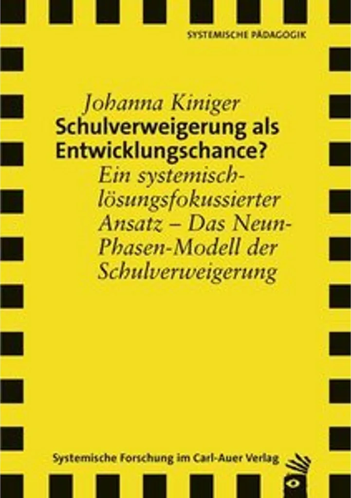 Analyse Schulverweigerung als Entwicklungschance livre pédagogie