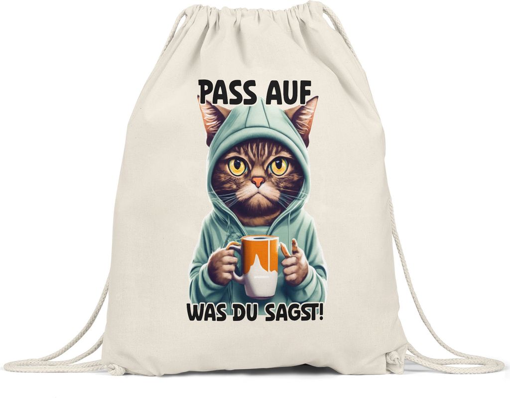 Pass auf was du sagst Turnbeutel Langschläfer Morgenmuffel Witzig Kaffee